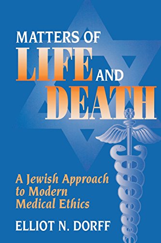 Matters of Life and Death A Jewish Approach to Modern Medical Ethics [Paperback]