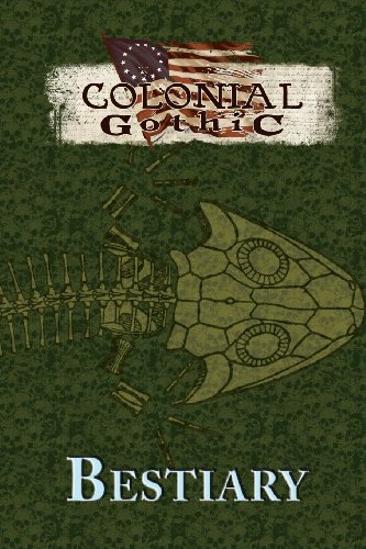 Colonial Gothic Bestiary (rgg1667) [Paperback]