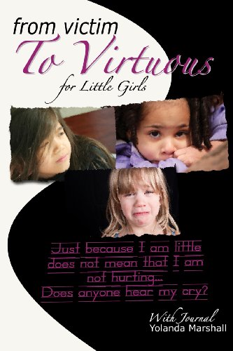 From Victim To Virtuous For Little Girls [Paperback]