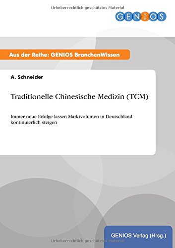 Traditionelle Chinesische Medizin (tcm) (german Edition) [Paperback]