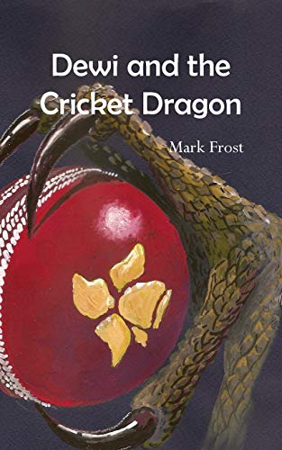Dewi and the Cricket Dragon [Paperback]