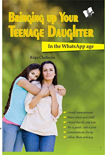 Bringing up Your Teenage Daughter [Paperback]