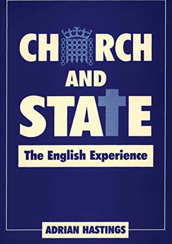 Church And State The English Experience [Paperback]