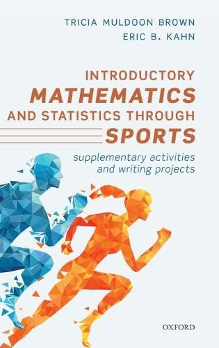Introductory Mathematics and Statistics through Sports: Supplementary Activities [Hardcover]