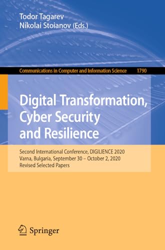 Digital Transformation, Cyber Security and Resilience Second International Conf [Paperback]