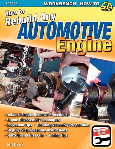 How To Rebuild Any Automotive Engine [Paperback]