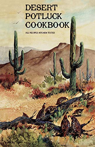 Desert Potluck Cookbook [Paperback]