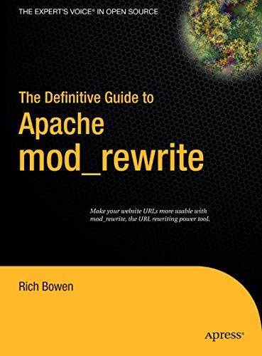 The Definitive Guide to Apache mod_rewrite [Paperback]