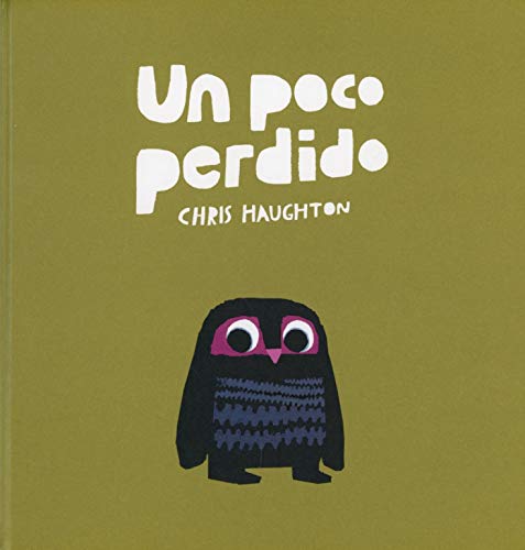 Un poco perdido [Hardcover]