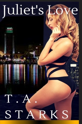 Juliet's Love [Paperback]