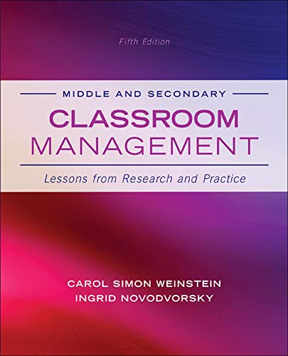 Middle and Secondary Classroom Management: Lessons from Research and Practice [Paperback]