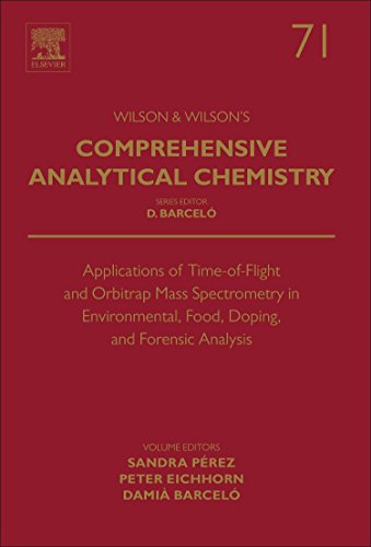 Applications of Time-of-Flight and Orbitrap Mass Spectrometry in Environmental,  [Hardcover]