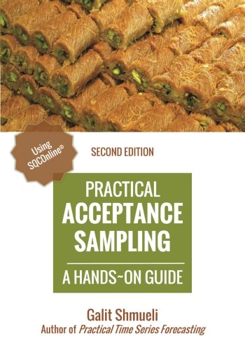 Practical Acceptance Sampling A Hands-On Guide [2nd Edition] (practical Analyti [Paperback]