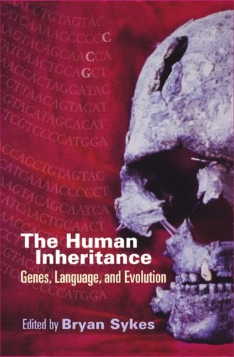 The Human Inheritance Genes, Languages, and Evolution [Hardcover]