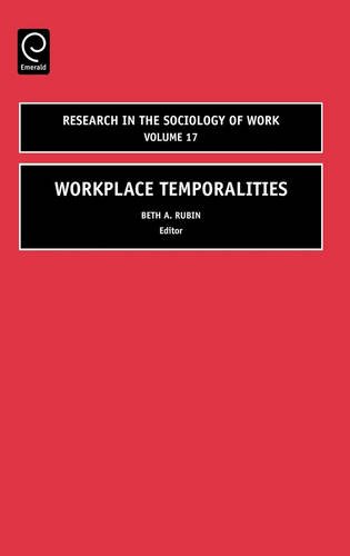 Workplace Temporalities [Hardcover]