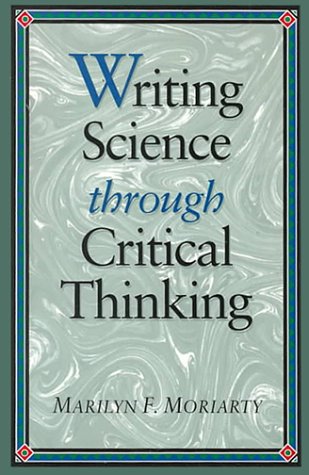 Writing Science Through Critical Thinking [Paperback]