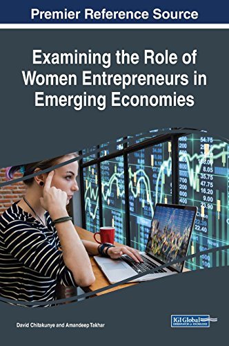 Examining the Role of Women Entrepreneurs in Emerging Economies [Hardcover]
