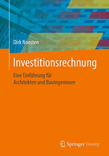 Investitionsrechnung Eine Einfhrung fr Architekten und Bauingenieure [Paperback]