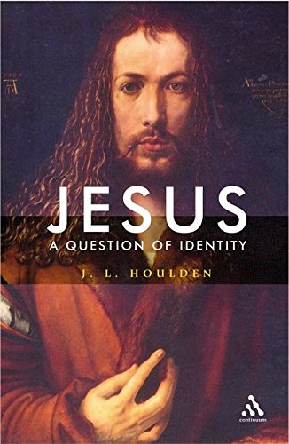 Jesus, A Question of Identity [Paperback]