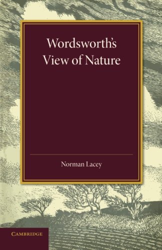 Wordsworth's View of Nature And its Ethical Consequences [Paperback]