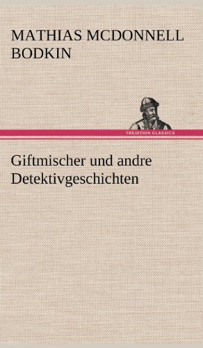 Giftmischer und Andre Detektivgeschichten [Hardcover]
