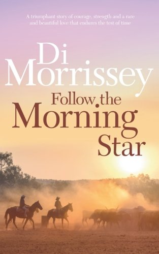 Follow the Morning Star [Paperback]