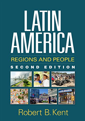 Latin America, Second Edition Regions and People [Hardcover]