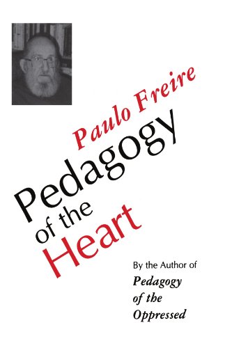 Pedagogy of the Heart [Paperback]