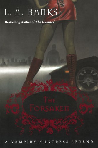 The Forsaken [Paperback]