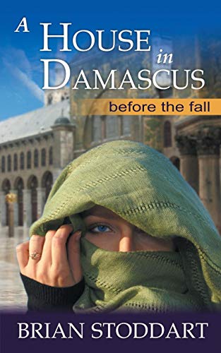A House In Damascus [Paperback]