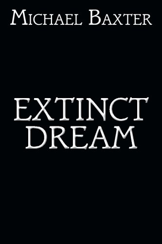 Extinct Dream [Paperback]