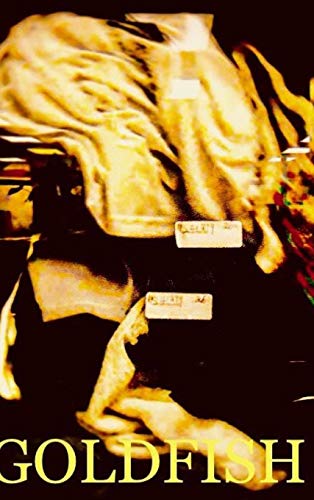 Goldfish [Hardcover]