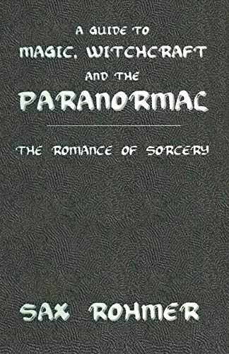 Guide To Magic, Sorcery &amp Witchcraft [Paperback]