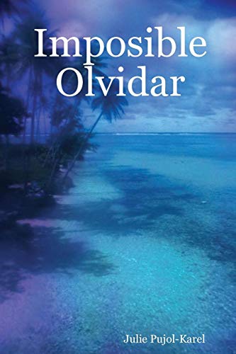 Imposible Olvidar [Paperback]