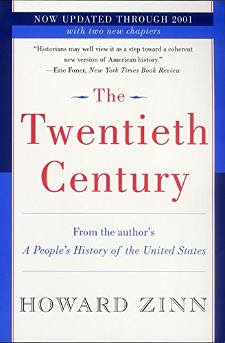 The Twentieth Century A People's History [Paperback]