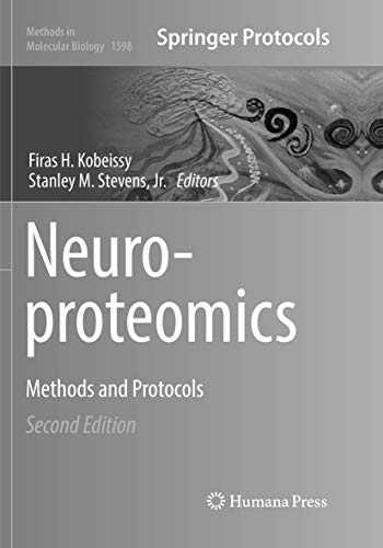 Neuroproteomics Methods and Protocols [Paperback]