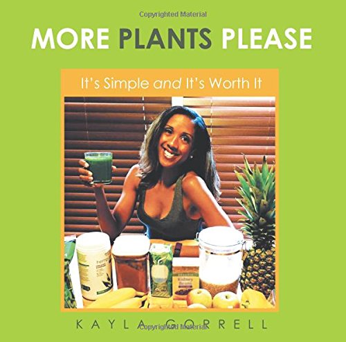 More Plants Please  It's Simple and It's Worth It [Paperback]
