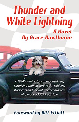 Thunder and White Lightning [Paperback]
