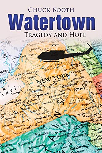 Watertown  Tragedy and Hope [Paperback]