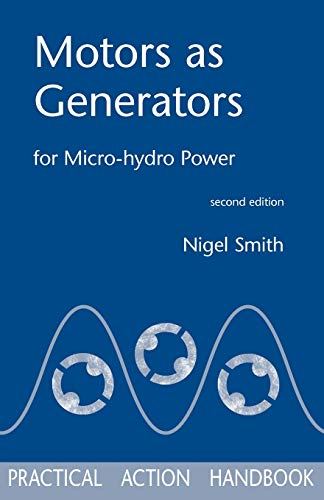 Motors as Generators for Micro-hydro Power [Paperback]