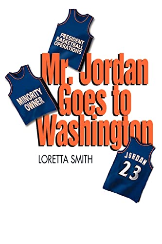 Mr. Jordan Goes to Washington [Paperback]