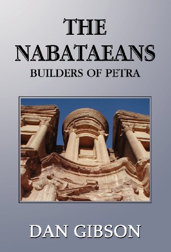 Nabataeans  Builders of Petra [Hardcover]