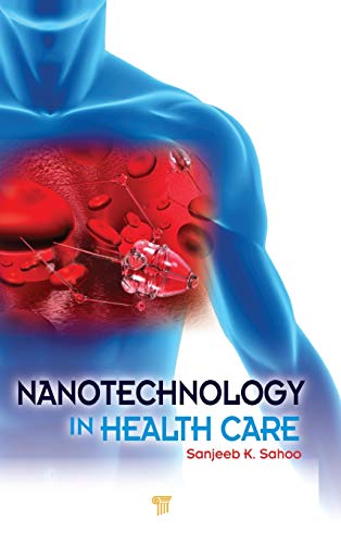 Nanotechnology in Health Care [Hardcover]