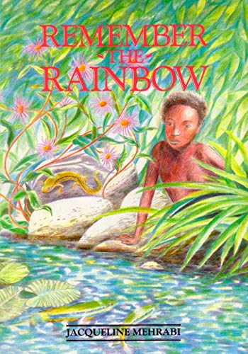 Remember the Rainbow [Paperback]