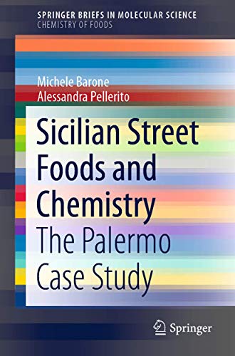 Sicilian Street Foods and Chemistry The Palermo Case Study [Paperback]