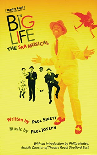 The Big Life The Ska Musical [Paperback]