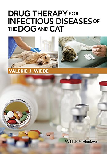 Drug Therapy for Infectious Diseases of the Dog and Cat [Paperback]