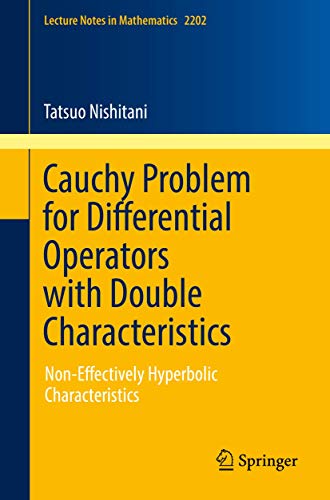 Cauchy Problem for Differential Operators with Double Characteristics Non-Effec [Paperback]