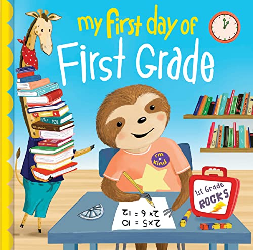 My First Day Of First Grade              [CLOTH               ]