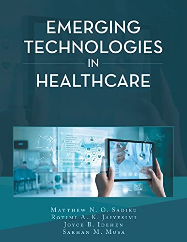 Emerging Technologies In Healthcare